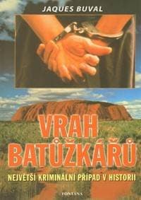 Vrah batůžkářů - Jaques Buval