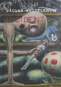 Incident - Václav Kostelanski 1