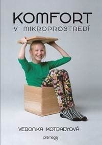 Komfort v mikroprostredí - Veronika Kotradyová 1
