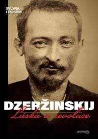 Dzeržinskij - Láska a revoluce - Sylwia Frolow 1