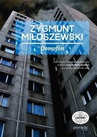 Domofón - Zygmunt Miłoszewski