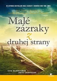 Malé zázraky z druhej strany - Yitta Halberstamová, Judith Leventhalová 1