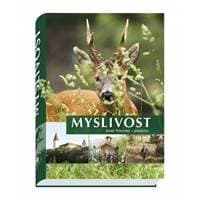 Myslivost - Josef Vosátka a kolektív 1
