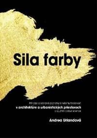 Sila farby - Andrea Urlandová 1