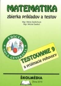 Matematika - zbierka príkladov a testov - Mária Sadloňová, Michal Sadloň 1