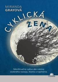 Cyklická žena - Miranda Grayová 1