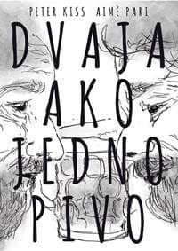 Dvaja ako jedno pivo - Peter Kiss, Aime Pari 1