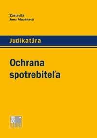 Ochrana spotrebiteľa - Jana Mazáková 1