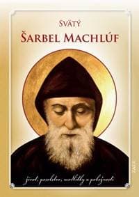 Svätý Šarbel Machlúf - Gabriel Emmanuel Nagy
