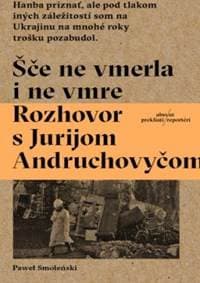 Šče ne vmerla i ne vmre - Paweł Smoleński