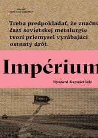 Impérium - Ryszard Kapuściński 1