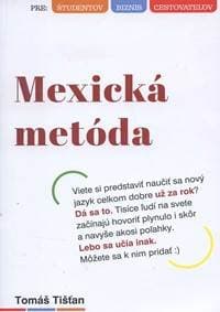 Mexická metóda - Tomáš Tišťan 1
