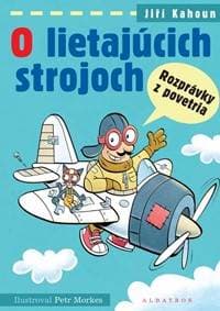 O lietajúcich strojoch - Jiří Kahoun, Petr Morkes 1