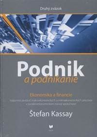 Podnik a podnikanie - Štefan Kassay