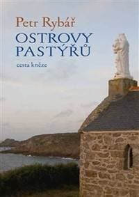 Ostrovy pastýřů - Petr Rybář 1