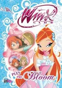 Winx 1 - Ples pre Bloom - Kolektív autorov