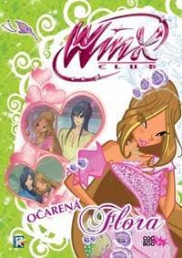 Winx 5 - Očarená Flora - Kolektív autorov 1