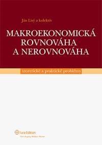 Makroekonomická rovnováha a nerovnováha - Ján Lisý a kolektív 1