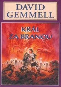 Král za branou - Drenaj 2 - David Gemmell