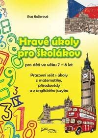 Hravé úkoly pro školáky pro děti ve věku 7-8 let - Eva Kollerová 1