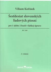 Šesťdesiat slovenských ľudových piesní - Viliam Kořínek 1