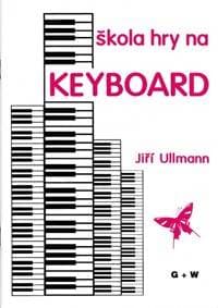 Škola hry na keyboard - Jiří Ullmann 1
