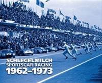 Schlegelmilch Sportscar Racing 1962-1973 - Rainer W. Schlegelmilch, Frechmann Kolón