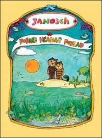 Poďme hľadať poklad - Janosch 1
