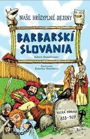 Barbarskí Slovania - Robert Beutelhauser 1