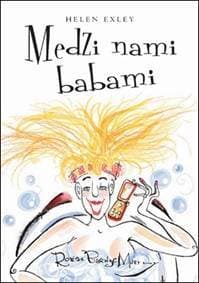 Medzi nami babami - Helen Exley 1