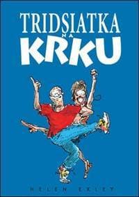 Tridsiatka na krku - Helen Exley 1