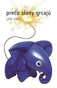 Prečo slony grcajú - Ján Pavel 1