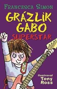 Grázlik Gabo superstar - Francesca Simon 1