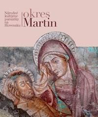 Okres Martin Národné kultúrne pamiatky na Slovensku - autor neuvedený