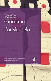 Ľudské telo - Paolo Giordano