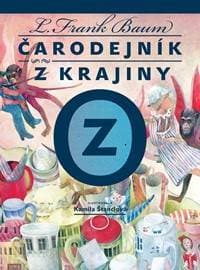 Čarodejník z krajiny Oz - Lyman Frank Baum 1
