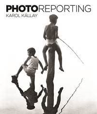 Photoreporting - Karol Kállay 1