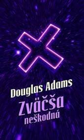 Zväčša neškodná - Douglas Adams 1