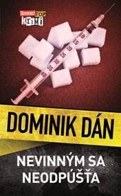 Nevinným sa neodpúšťa (Dominik Dán 19) - Dominik Dán