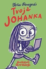 Tvoja Johanka - Toňa Revajová