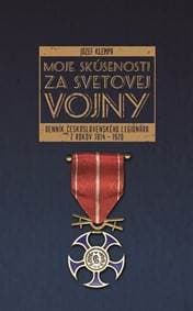 Moje skúsenosti za svetovej vojny - Jozef Klempa 1