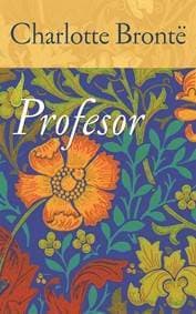 Profesor - Charlotte Brontë 1
