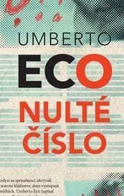 Nulté číslo - Umberto Eco 1