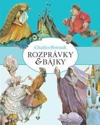 Rozprávky a bájky - Charles Perrault 1