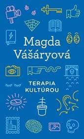 Terapia kultúrou - Magda Vášáryová 1