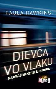 Dievča vo vlaku - Paula Hawkins 1