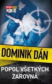 Popol všetkých zarovná (Dominik Dán 1) - Dominik Dán 1