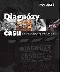 Diagnózy času - Jan Lukeš 1