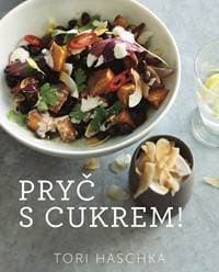 Pryč s cukrem! - Tori Haschka 1