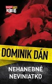Nehanebné neviniatko (Dominik Dán 2) - Dominik Dán